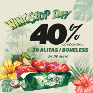 WINGSTOP DAY: la fiesta que convierte el día de la Alita en el evento más sabroso del año.